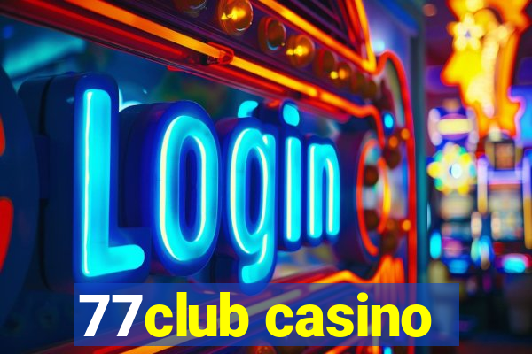 77club casino